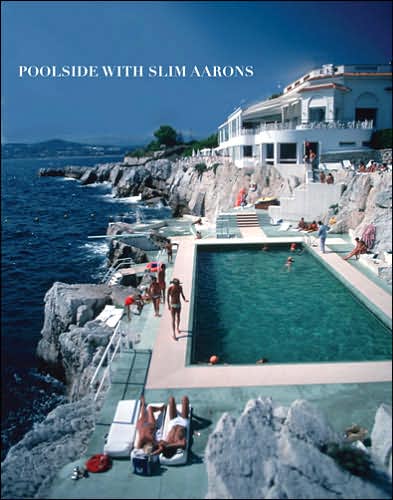 Poolside With Slim Aarons - Slim Aarons - Books - Abrams - 9780810994072 - November 1, 2007