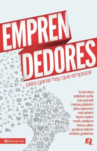 Cover for Zondervan · Emprendedores: Para Ganar Hay Que Empezar - Especialidades Juveniles (Paperback Book) (2016)