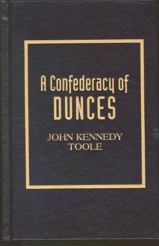 Cover for John Kennedy Toole · Confederacy of Dunces (Innbunden bok) (2008)