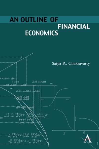 Cover for Satya R. Chakravarty · An Outline of Financial Economics - Anthem Finance (Hardcover Book) (2013)