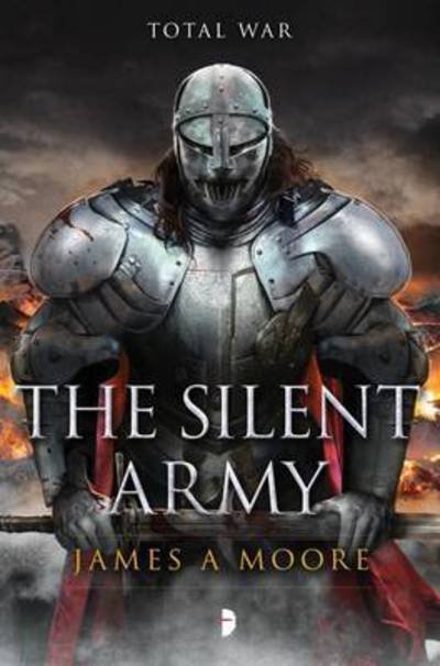 Cover for James A. Moore · The Silent Army: Book IV of The Seven Forges - Seven Forges (Taschenbuch) [New edition] (2016)