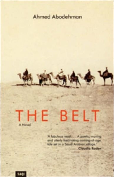 Cover for Ahmed Abodehman · The Belt: A Novel (Pocketbok) (2002)