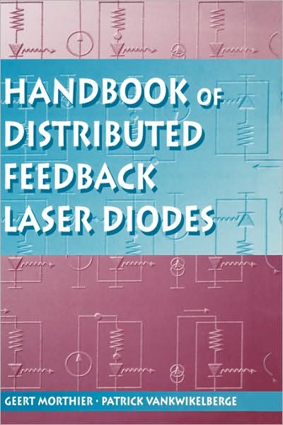 Cover for Geert Morthier · Handbook of Distributed Feedback Laser D (Innbunden bok) (1997)