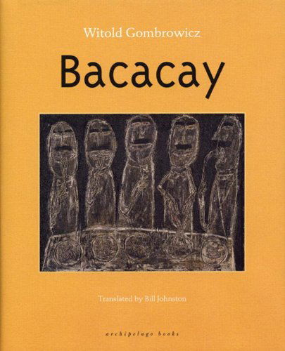 Cover for Witold Gombrowicz · Bacacay (Taschenbuch) (2006)