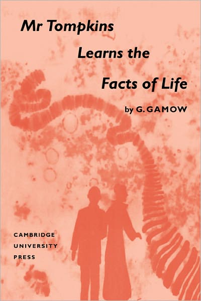 Cover for George Gamow · Mr Tompkins Learns the Facts of Life (Paperback Book) (2011)