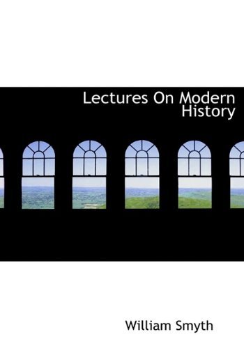 Cover for Smyth · Lectures on Modern History (Paperback Book) (2009)