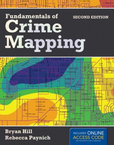 Cover for Hill · Fundamentals of Crime Mapping (Book) (2016)