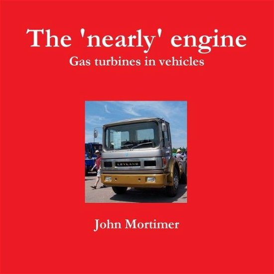 Cover for John Mortimer · The Nearly Engine (Paperback Book) (2014)
