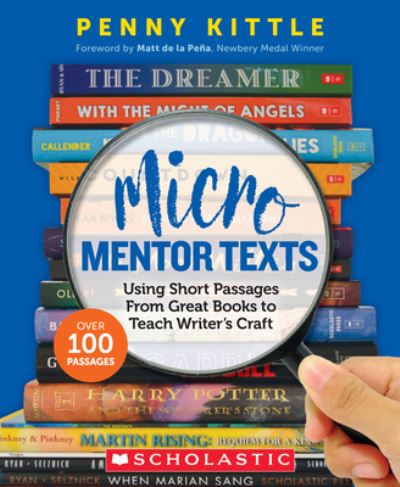 Cover for Penny Kittle · Micro Mentor Texts (Book) (2022)