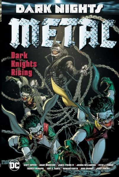 Cover for Grant Morrison · Dark Nights: Metal: Dark Knights Rising (Paperback Book) (2019)
