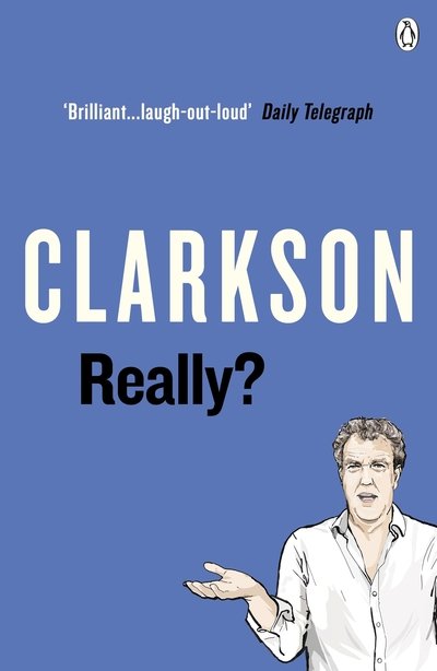 Cover for Jeremy Clarkson · Really? (Taschenbuch) (2020)
