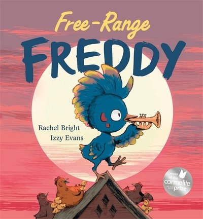 Cover for Rachel Bright · Free-Range Freddy (Paperback Bog) (2021)