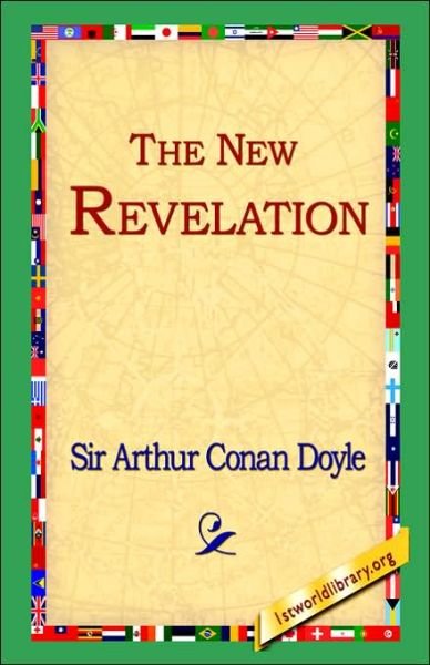 Cover for Arthur Conan Doyle · The New Revelation (Hardcover bog) (2006)