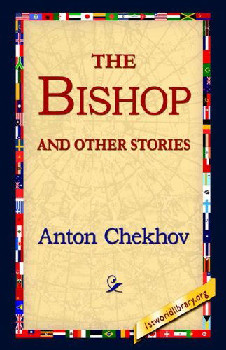 Cover for Anton Pavlovich Chekhov · The Bishop and Other Stories (Hardcover Book) (2006)