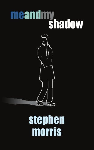 Me and My Shadow - Stephen Morris - Bücher - AuthorHouse - 9781425908072 - 24. Februar 2006