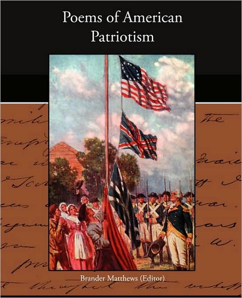 Cover for Brander Matthews · Poems of American Patriotism (Paperback Book) (2009)