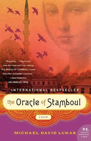 Cover for Michael David Lukas · The Oracle of Stamboul (Taschenbuch) (2016)