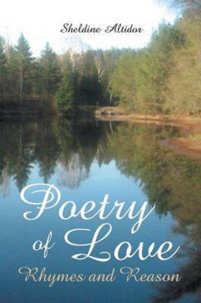 Cover for Sheldine Altidor · Poetry of Love (Paperback Book) (2010)