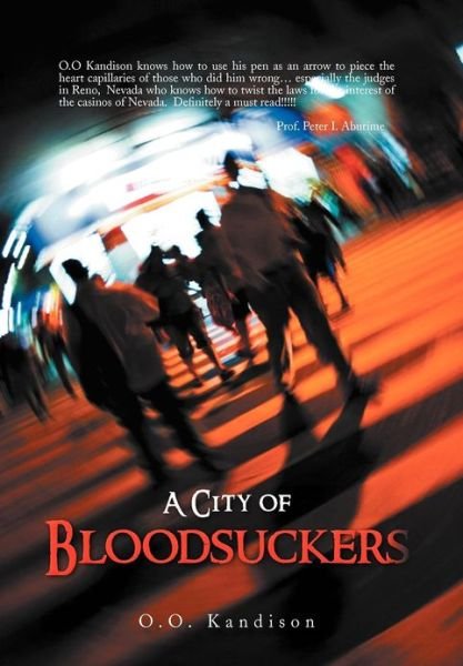 Cover for O. O. Kandison · A City of Bloodsuckers (Innbunden bok) [Multilingual edition] (2012)