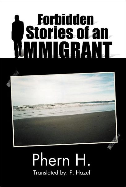 Cover for Phern H. · Forbidden Stories of an Immigrant (Hardcover Book) [Spanish edition] (2012)