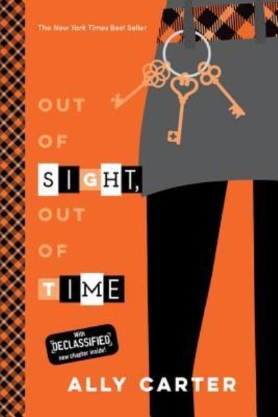 Cover for Ally Carter · Out of Sight, Out of Time (10th Anniversary Edition) (Bok) (2016)