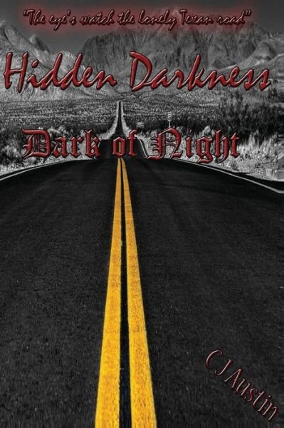 Cover for C J Austin · Hidden Darkness: Dark of Night (Pocketbok) (2013)
