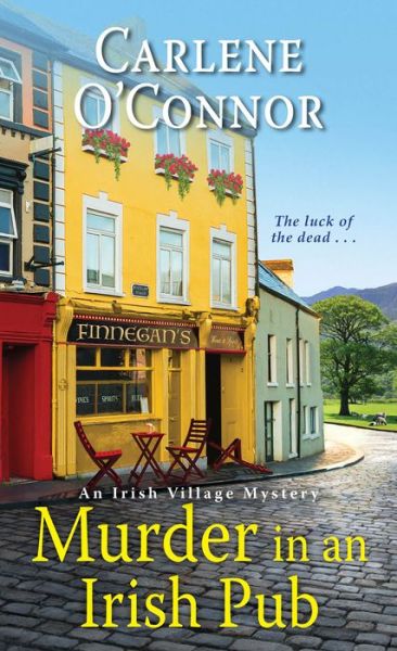 Cover for Carlene O'Connor · Murder in an Irish Pub - An Irish Village Mystery (Paperback Bog) (2020)