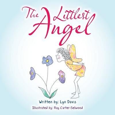 Cover for Lyn Davis · The Littlest Angel (Paperback Book) (2016)