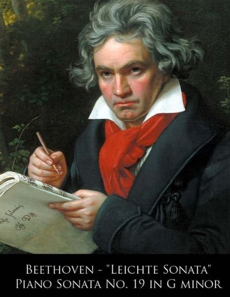 Cover for Ludwig Van Beethoven · Beethoven - Leichte Sonata Piano Sonata No. 19 in G Minor (Paperback Bog) (2014)