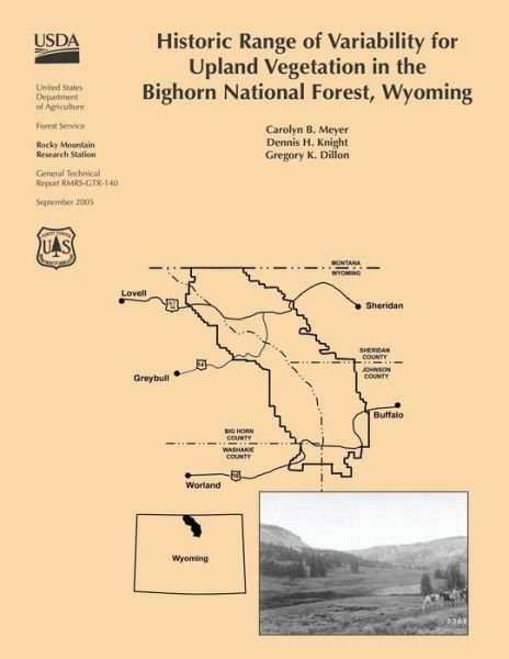 Cover for United States Department of Agriculture · Historic Range of Variability for Upland Vegetation in the Bighorn National Forest, Wyoming (Paperback Book) (2015)