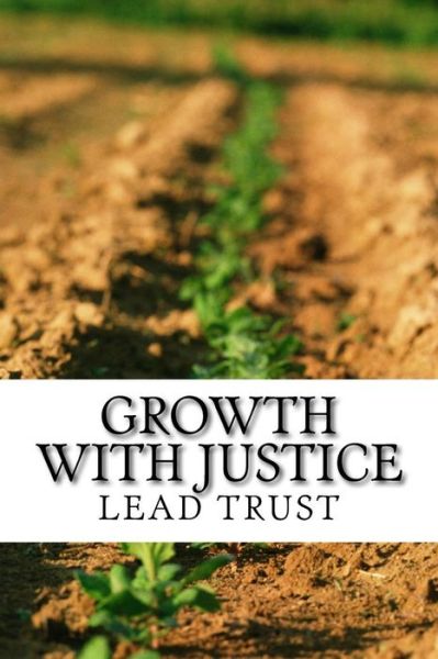 Cover for Masood Rezvi · Growth with Justice : A Compendium of Papers Presented for National Seminar on Growth with Justice (Paperback Book) (2016)