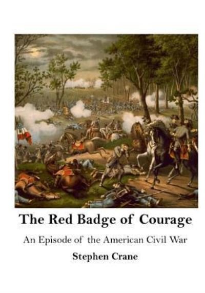 Cover for Stephen Crane · The Red Badge of Courage (Paperback Bog) (2015)