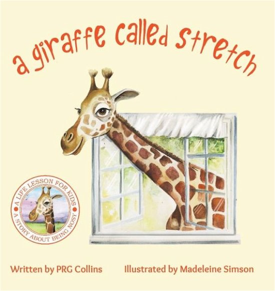 Cover for PRG Collins · A Giraffe Called Stretch (Innbunden bok) (2020)