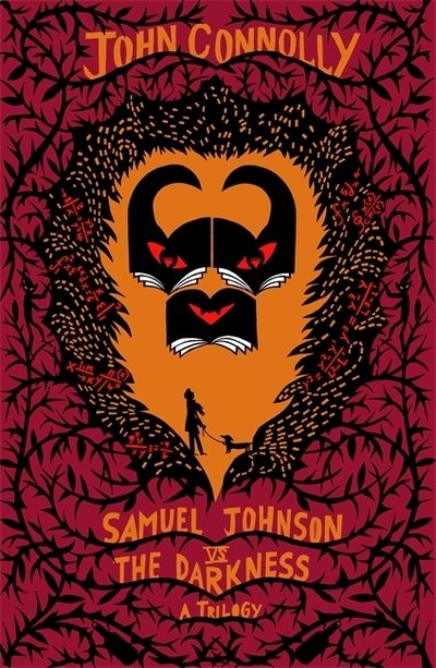 Cover for John Connolly · Samuel Johnson vs the Darkness Trilogy: The Gates, The Infernals, The Creeps (Taschenbuch) (2020)