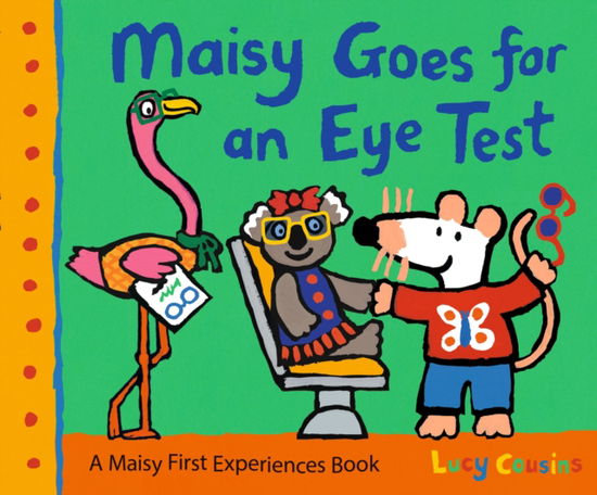 Cover for Lucy Cousins · Maisy Goes for an Eye Test - Maisy (Paperback Book) (2025)