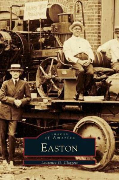 Cover for Laurence Clagett · Easton (Hardcover Book) (1999)