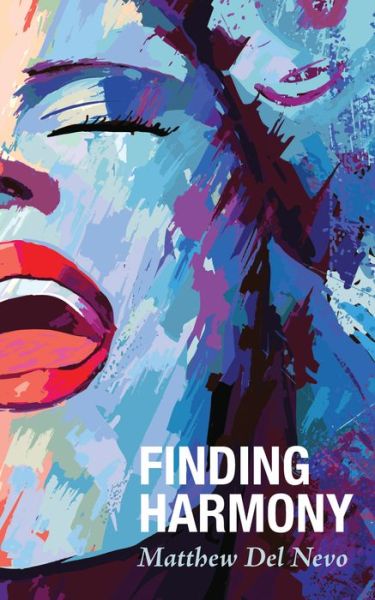 Cover for Matthew Del Nevo · Finding Harmony (Paperback Book) (2018)