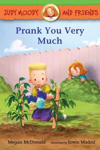 Cover for Megan McDonald · Judy Moody and Friends: Prank You Very Much (Hardcover Book) (2020)