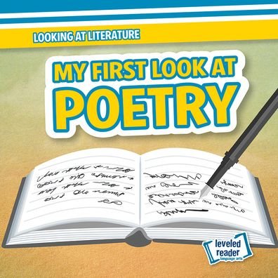 My First Look at Poetry - Rosie Banks - Boeken - Gareth Stevens Publishing - 9781538264072 - 30 juli 2021