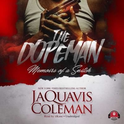 Cover for JaQuavis Coleman · The Dopeman Lib/E (CD) (2017)