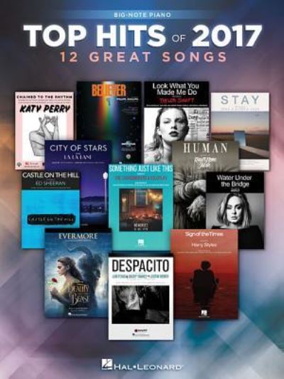 Cover for Hal Leonard Publishing Corporation · Top Hits of 2017 for Big-Note Piano (Book) (2017)