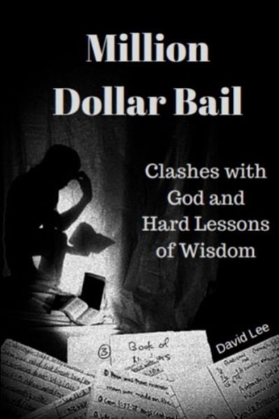 Cover for David Lee · Million Dollar Bail (Pocketbok) (2016)
