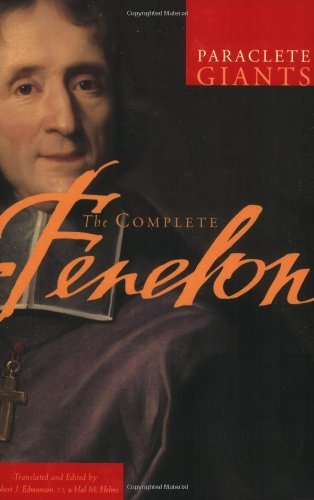 Cover for Francois Fenelon · The Complete Fenelon - Paraclete Giants (Paperback Bog) [First edition] (2008)