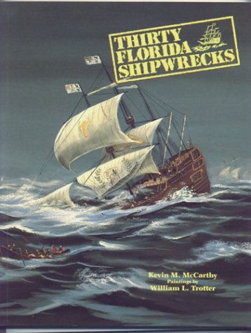Cover for Kevin M McCarthy · Thirty Florida Shipwrecks (Paperback Book) [1st edition] (1992)