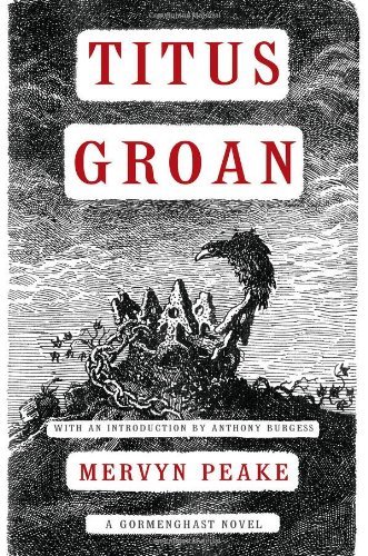 Cover for Mervyn Peake · Titus Groan (Paperback Book) [Reprint edition] (2007)