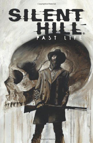 Cover for Tom Waltz · Silent Hill: Past Life (Paperback Book) [First edition] (2011)