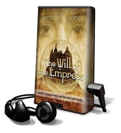 The Will of the Empress - Tamora Pierce - Other - Full Cast Audio - 9781602527072 - September 1, 2007