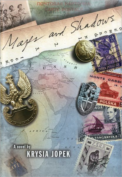 Cover for Krysia Jopek · Maps and Shadows: A Novel (Hardcover Book) (2010)