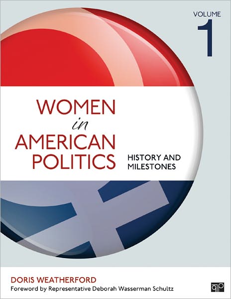 Cover for Doris Weatherford · Women in American Politics: History and Milestones (Hardcover Book) [Revised Ed. edition] (2012)