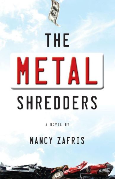 Cover for Nancy Zafris · The Metal Shredders (Paperback Book) (2014)